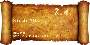 Kirch Albert névjegykártya